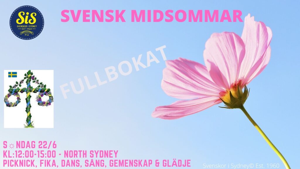 En inbjudan till Svenskt Midsommarfirande i Sydney 2025. En rosa blomma på blå bakgrund. Det står fullbokat på bilde. 